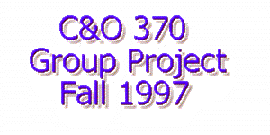 C&O 370 Group Project Fall 1997