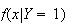 $f(x|Y=1)$