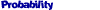 Probability