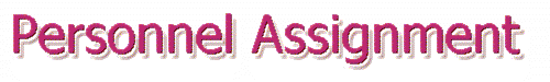 Personnel Assignment