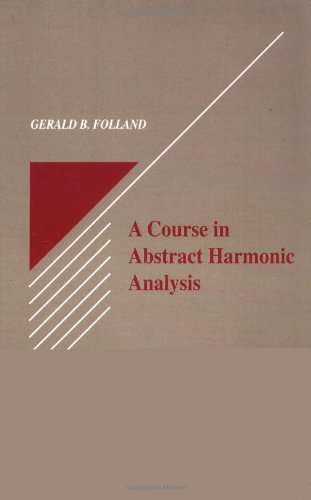 Folland Harmonic Analysis
